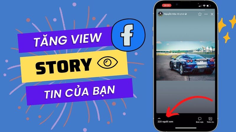Cách tăng view story facebook đơn giản và hiệu quả